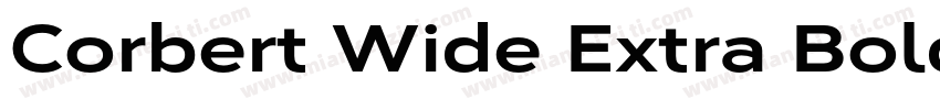 Corbert Wide Extra Bold字体转换